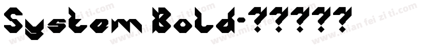 System Bold字体转换